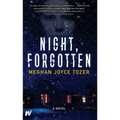 Night, Forgotten