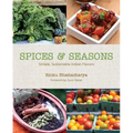 Spices & Seasons: Simple, Sustainable Indian Flavors