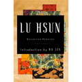Selected Stories of Lu Hsun