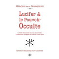 Lucifer et le pouvoir occulte