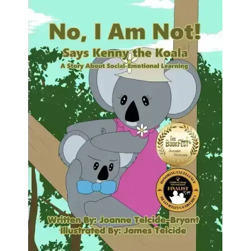 No, I Am Not! Says Kenny the Koala