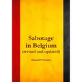 Sabotage in Belgium