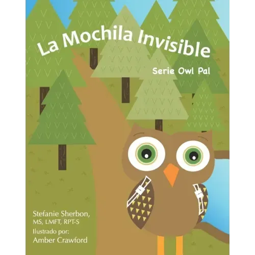 La Mochila Invisible: Serie Owl Pal