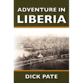 Adventure in Liberia