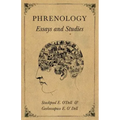 Phrenology - Essays and Studies