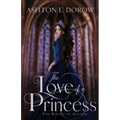 The Love of a Princess