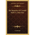 The Memoirs of Cordell Hull V1, Part One