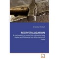 Recrystallization