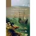 La futuridad del naufragio. Orígenes, estelas y derivas
