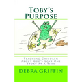 Toby's Purpose