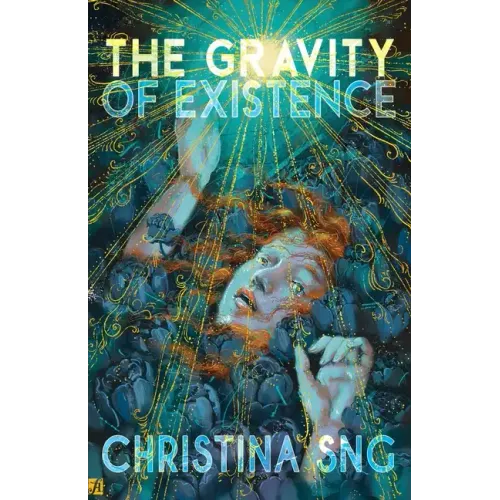 The Gravity of Existence: Poems
