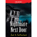 The Nightmare Next Door