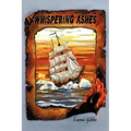 Whispering Ashes: A New Novel Based on Characters from Point of the Circle
