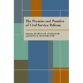 The Promise and Paradox of Civil Service Reform