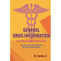General Drug Information: Gain Knowledge about 350+ Drugs Including Vaccines
