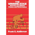 Winning Edge: Nutrition for Athletic Fitness and Performance