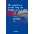 The Application of Content Analysis in Nursing Science Research