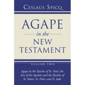 Agape in the New Testament, Volume 2