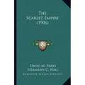 The Scarlet Empire (1906)