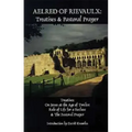 Treatises and Pastoral Prayer: Volume 2