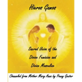 Hieros Gamos - Sacred Union of the Divine Feminine and Divine Masculine: Channeled from Mother Mary by Penny Genter