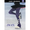 Courage on Ice