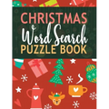 Christmas Word Search Puzzle Book: A Wonderful Activity Book For Creative Minds