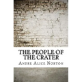 The People of the Crater