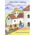 Peruvian Legacy