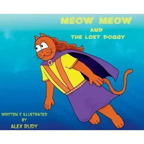Meow Meow & The Lost Doggy