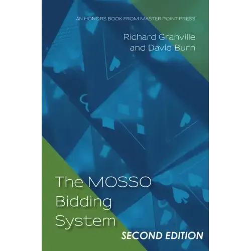 The MOSSO Bidding System: Second Edition