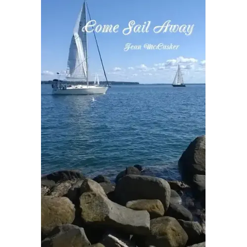 Come Sail Away