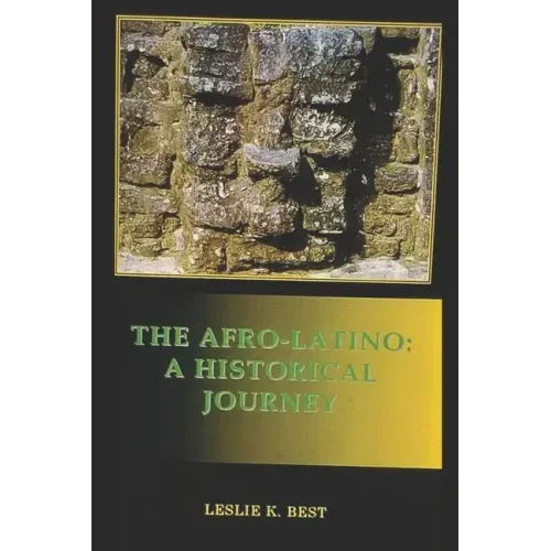 The Afro-Latino: A Historical Journey