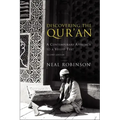 Discovering the Qur'an: A Contemporary Approach to a Veiled Text