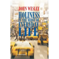 Holiness in the Midst of Everyday Life