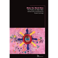 Make the World New: The Poetry of Lillian Allen