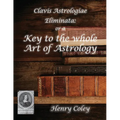 Key to the Whole Art of Astrology