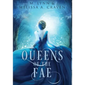 Queens of the Fae: Queens of the Fae: Books 1-3 (Queens of the Fae Collections Book 1)