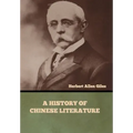 A History of Chinese Literature