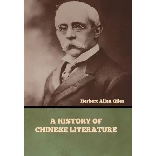 A History of Chinese Literature