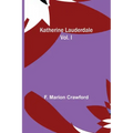 Katherine Lauderdale; vol. I