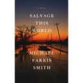 Salvage This World