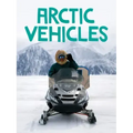 Arctic Vehicles: English Edition