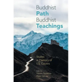 Buddhist Path, Buddhist Teachings: Studies in Memory of L.S. Cousins