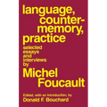 Language, Counter-Memory, Practice: Selected Essays and Interviews