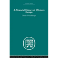 A Financial History of Western Europe