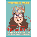 My Chaotic Mind: A Quick Guide to Bipolar Relationships
