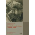 Transference-Focused Psychotherapy for Borderline Personality Disorder: A Clinical Guide
