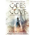 Cades Cove: The Curse of Allie Mae: Cades Cove Series: Book One