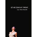 Let Me Clear My Throat: Essays